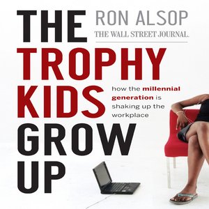 cover image of The Trophy Kids Grow Up